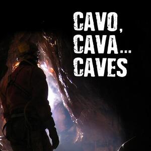 Mostra Cavo, Cava... Caves. Spazi oscuri, da riempire di sapere