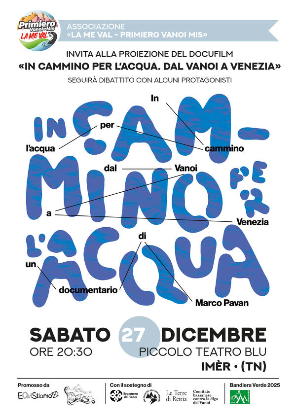 In cammino per l'acqua. Dal Vanoi a Venezia