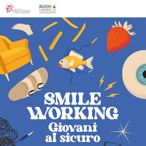 Smile Working: Giovani al sicuro