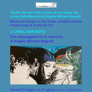 Quello che, per tutto il corso di sua lunga vita...: scene dalle Memorie di Angelo Michele Negrelli