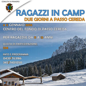 Ragazzi In Camp - Due Giorni A Passo Cereda