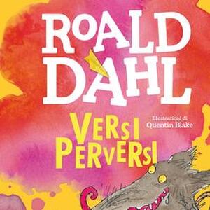 W Roald Dahl! Letture per bambini