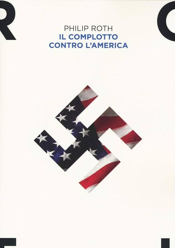 "Il complotto contro l'America" di Philip Roth
