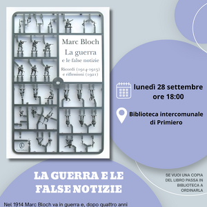 Incontro su "La guerra e le false notizie" di Marc Bloch