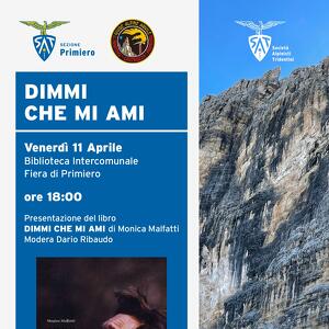 "Dimmi che mi ami: le Dolomiti di Claudio Barbier" di Monica Malfatti