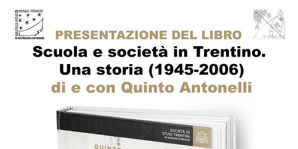 "Scuola e società in Trentino. Una storia (1945-2006)"  