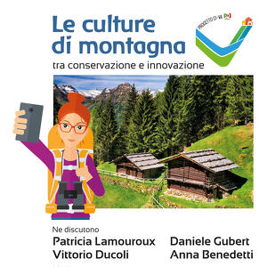 Le culture di montagna